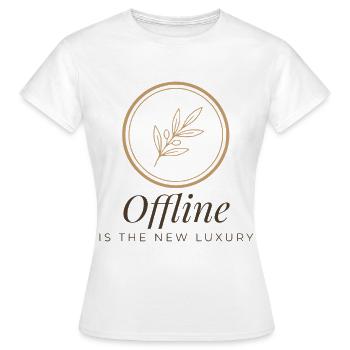 Offline Is The New Luxury Tee - Women's T-Shirt - white - Front - AI Model Female 172 dark (172cm)