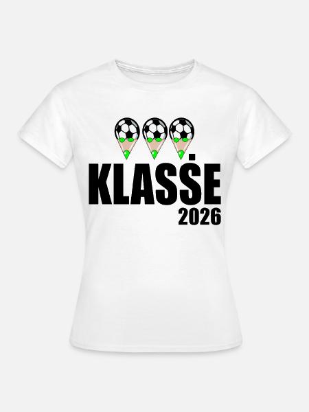 Fußball 3. Klasse 2026 - Frauen T-Shirt - Weiß