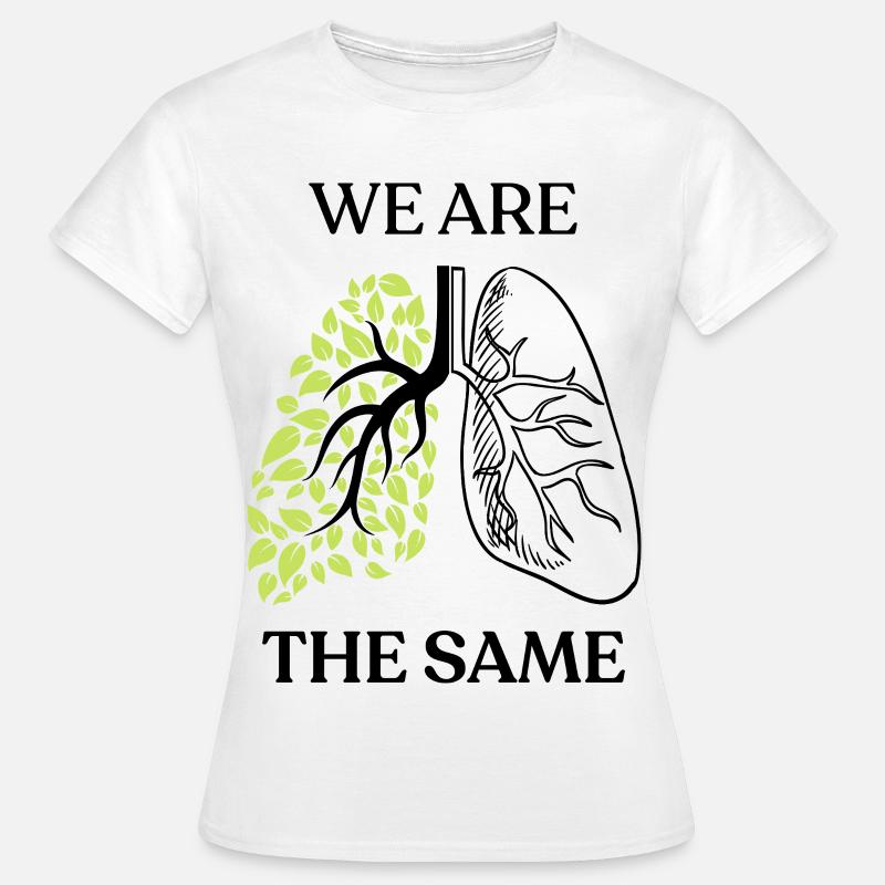 We Are The Same - Women's T-Shirt - white