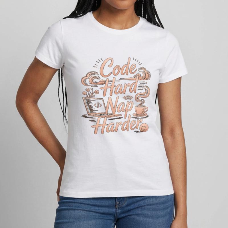 Remote Developer Code Hard Nap Harder Remote Coder Women's T-Shirt