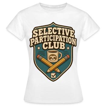 Club de participation sélective Paresseux - T-shirt Femme - blanc - Devant - AI Model Female 172 dark (172cm)
