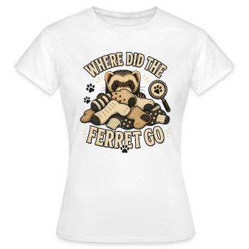 WHERE DID THE FERRET GO - Women's T-Shirt - white - Front - AI Model Female 172 dark (172cm)