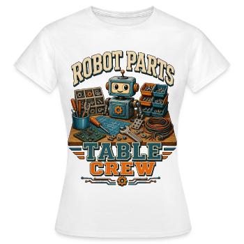 ROBOT PARTS TABLE CREW - Women's T-Shirt - white - Front - AI Model Female 172 dark (172cm)