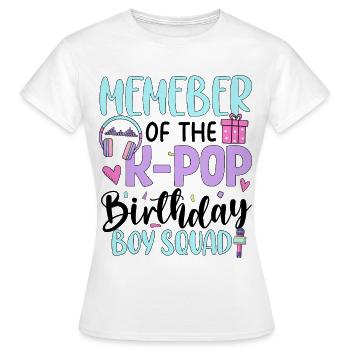Membre de The K Pop Birthday Boy Squad - T-shirt Femme - blanc - Devant - AI Model Female 172 dark (172cm)