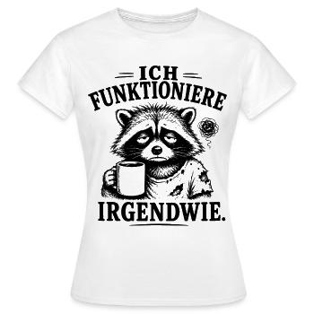 Müder Waschbär mit Kaffee – Vintage Retro Design - Frauen T-Shirt - Weiß - Vorne - AI Model Female 172 dark (172cm)