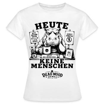 Lustiges Geschenk Kollegen Heute keine Menschen - Frauen T-Shirt - Weiß - Vorne - AI Model Female 172 dark (172cm)