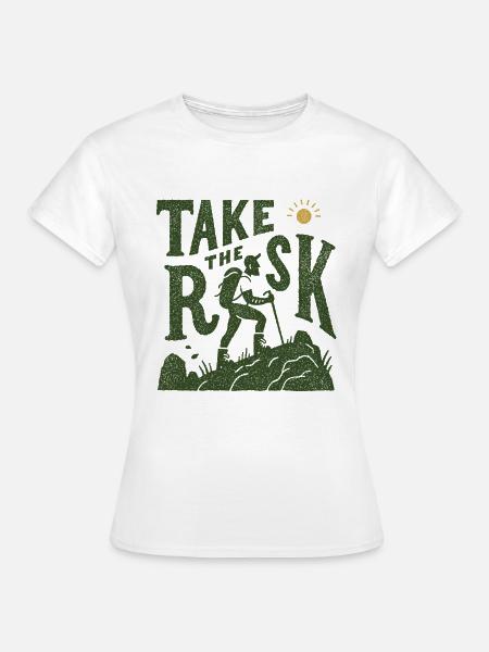 Take the Risk Wanderer Grafik - Frauen T-Shirt - Weiß
