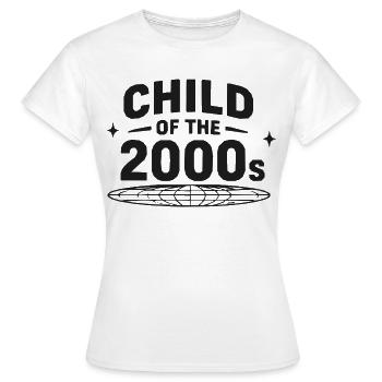 Kind der 2000er Jahre - Frauen T-Shirt - Weiß - Vorne - AI Model Female 172 dark (172cm)