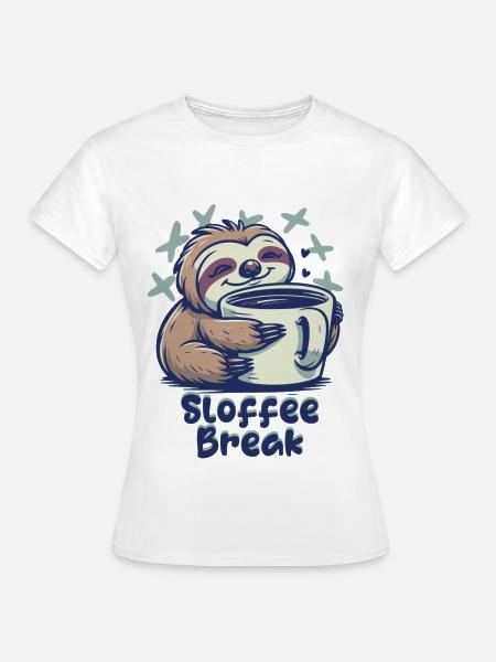 Sloffee Break Faultier Kaffee - Frauen T-Shirt - Weiß