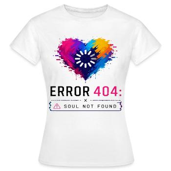 Bunte Herz 404 Seele Verloren - Frauen T-Shirt - Weiß - Vorne - AI Model Female 172 dark (172cm)