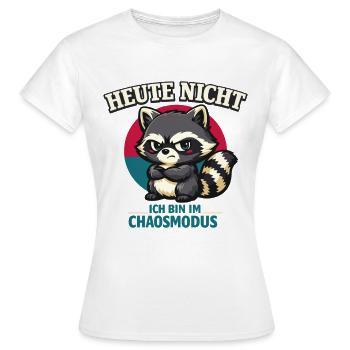 Heute nicht – frecher Waschbär im Chaosmodus - Frauen T-Shirt - Weiß - Vorne - AI Model Female 172 dark (172cm)