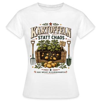 Kartoffeln statt Chaos – Ruhe im Schrebergarten - Frauen T-Shirt - Weiß - Vorne - AI Model Female 172 dark (172cm)