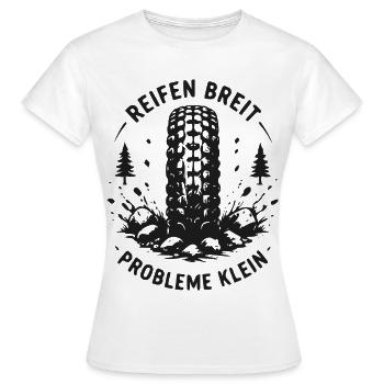 Breite Reifen - Kleine Probleme - Frauen T-Shirt - Weiß - Vorne - AI Model Female 172 dark (172cm)