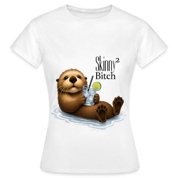 SKINNY BITCH² OTTER - Cocktail & Texte subtil - T-shirt Femme - blanc - Devant - AI Model Female 172 dark (172cm)
