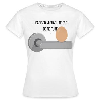 Käsiger Michael T-Shirt - Frauen T-Shirt - Weiß - Vorne - AI Model Female 172 dark (172cm)