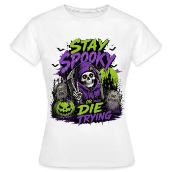 Stay Spooky or Die Trying – Halloween Skull - Women's T-Shirt - white - Front - AI Model Female 172 dark (172cm)