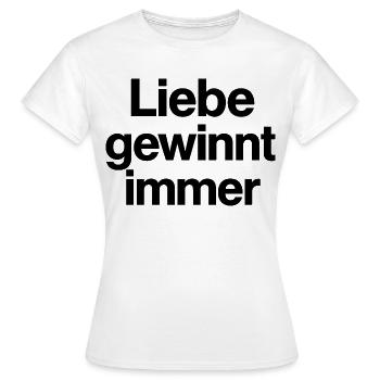 Liebe gewinnt immer Schriftzug Motiv CSD LGBTQ - Frauen T-Shirt - Weiß - Vorne - AI Model Female 172 dark (172cm)