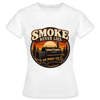 Smoke Never Lies - Frauen T-Shirt - Weiß - Vorne - AI Model Female 172 dark (172cm)