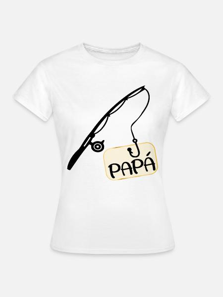 Spanischer Fischer, Papa - Frauen T-Shirt - Weiß