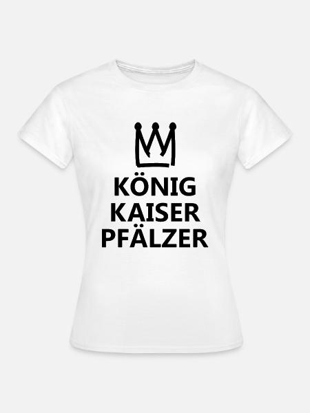 Für die Pfalz Fans - Frauen T-Shirt - Weiß