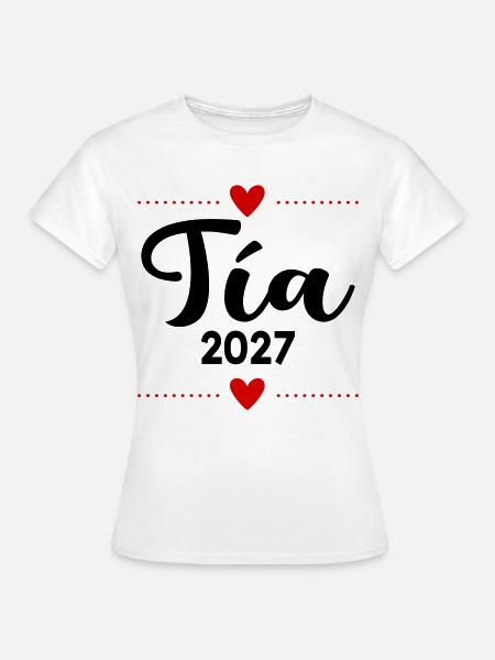 Spanische Tante 2027 - Frauen T-Shirt - Weiß