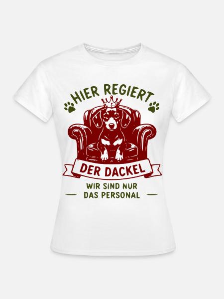 Dackel König auf rotem Thron - Frauen T-Shirt - Weiß