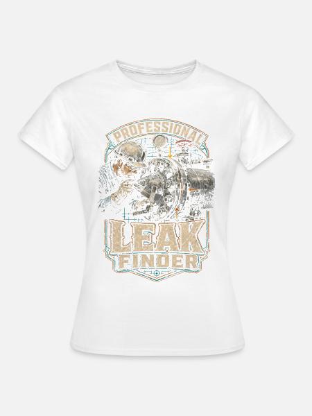 Rohrleger Professional Leak Finder - Frauen T-Shirt - Weiß