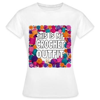 This Is My Crochet Outfit - Women's T-Shirt - white - Front - AI Model Female 172 dark (172cm)