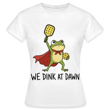 We Dink At Dawn - Pickleball Frog Padel Sport - Women's T-Shirt - white - Front - AI Model Female 172 dark (172cm)