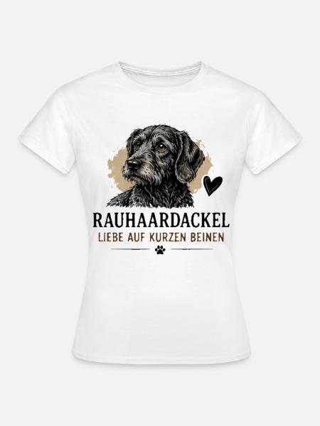 Rauhaardackel Liebe Kurze Beine - Frauen T-Shirt - Weiß