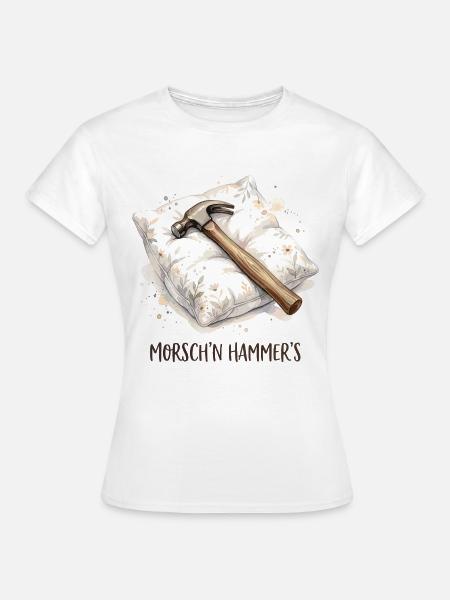 "Morsch’n Hammer’s" Sächsischer Spruch in Aquarell - Frauen T-Shirt - Weiß