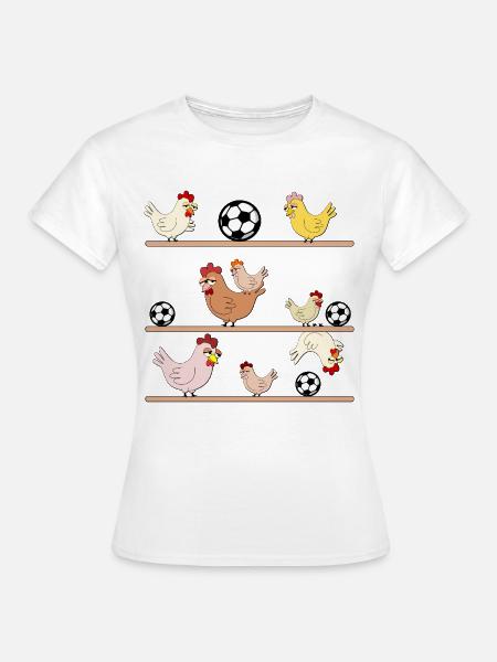 Hühnerstall Hühner Fußball - Frauen T-Shirt - Weiß