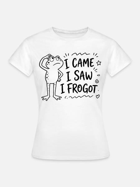 Frosch - I came I saw I frogot - Spruch lustig - Frauen T-Shirt - Weiß
