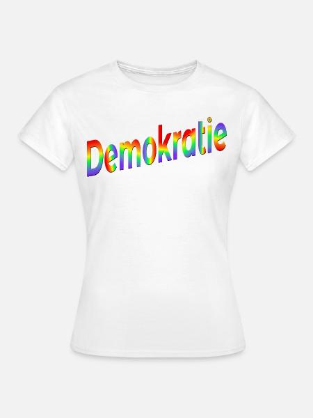Regenbogen Demokratie - Frauen T-Shirt - Weiß