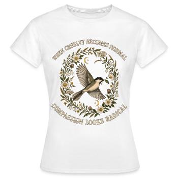 Radikales Mitgefühl Singvogel Soziale Gerechtigkei - Frauen T-Shirt - Weiß - Vorne - AI Model Female 172 dark (172cm)