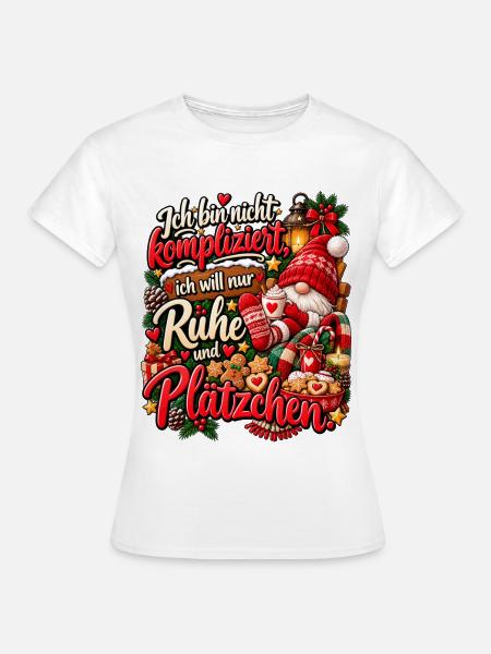 Lustiges Weihnachtsgeschenk Plätzchen Spruch - Frauen T-Shirt - Weiß