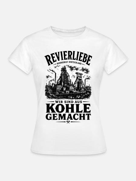 Ruhrpott Revierliebe - Frauen T-Shirt - Weiß
