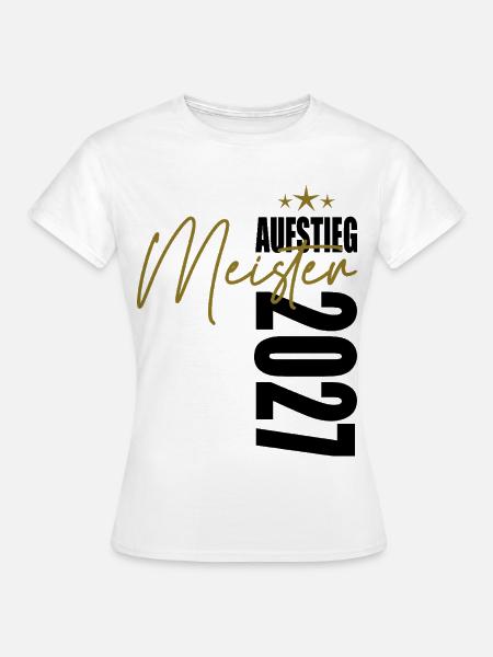 Meister 2027 - Frauen T-Shirt - Weiß