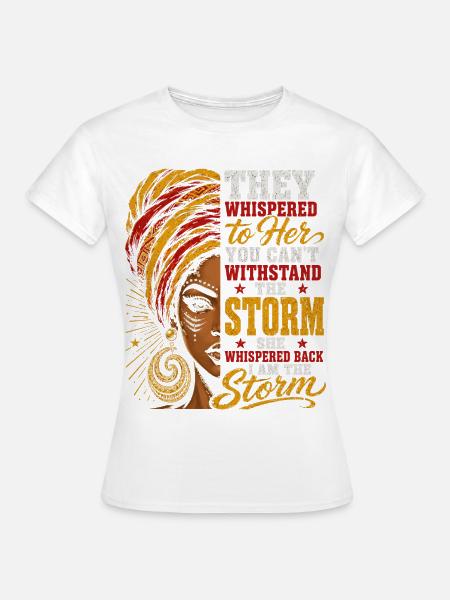 Sturmherrin Mut und Kraft - Frauen T-Shirt - Weiß