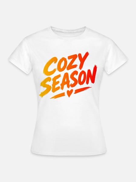 COZY SEASON - Frauen T-Shirt - Weiß