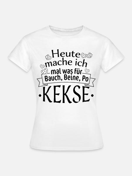 Bauch, Beine und Po (Kekse) - Frauen T-Shirt - Weiß