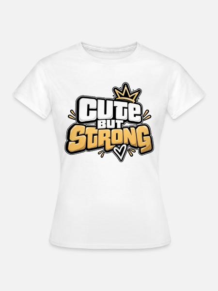 Niedlich, aber stark – Fitnessmädchen - Frauen T-Shirt - Weiß