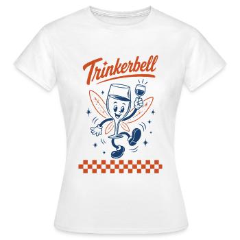 Wein Trinkerbell Weinfest Weinliebhaber - Frauen T-Shirt - Weiß - Vorne - AI Model Female 172 dark (172cm)
