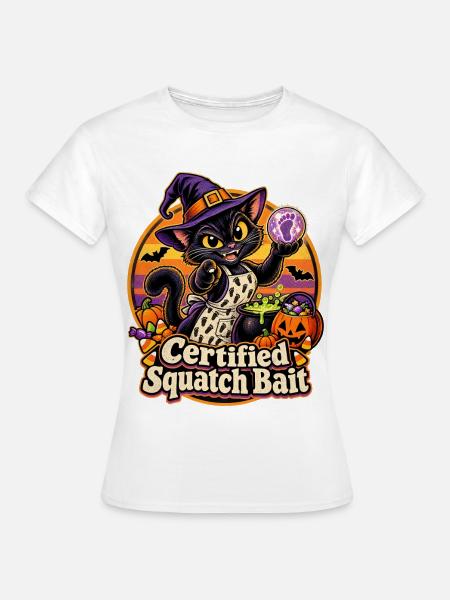 Halloween-Hexenkatze Certified Squatch Bait - Frauen T-Shirt - Weiß