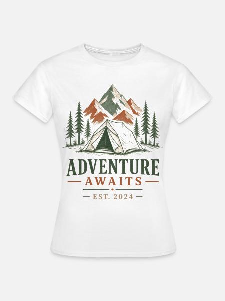 Abenteuer Wartet am Berglager - Frauen T-Shirt - Weiß
