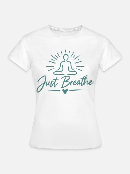 Yogasitz Achtsankeit Entspannung - Frauen T-Shirt - Weiß