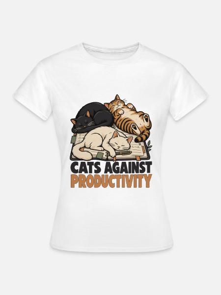 Cats Against Productivity - Frauen T-Shirt - Weiß