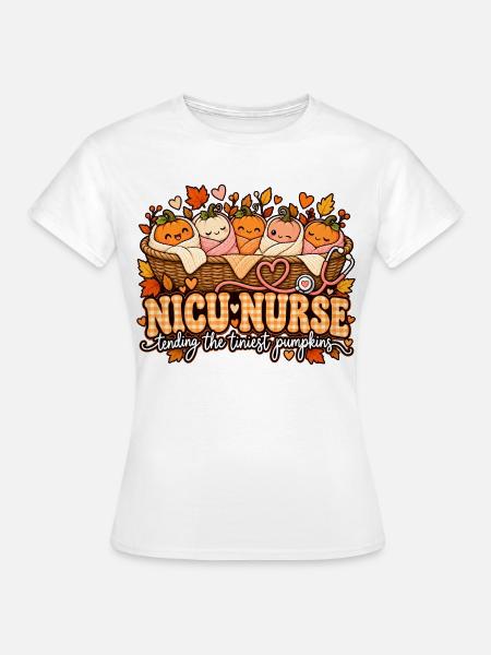 NICU-Nurse: Die kleinsten Kürbchen - Frauen T-Shirt - Weiß
