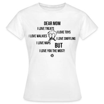 Dear Dog Mom Hundebesitzer Geschenk - Frauen T-Shirt - Weiß - Vorne - AI Model Female 172 dark (172cm)