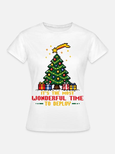 Most wonderful time to deploy - Frauen T-Shirt - Weiß